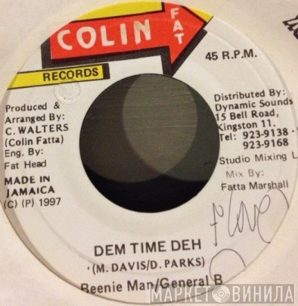 Beenie Man / General B  - Dem Time Deh
