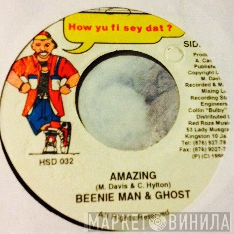 Beenie Man & Ghost   - Amazing