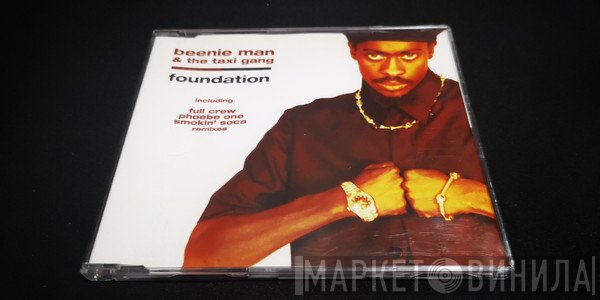 Beenie Man & The Taxi Gang  - Foundation
