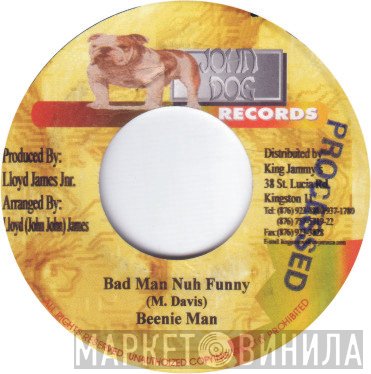 Beenie Man - Bad Nan Nuh Funny
