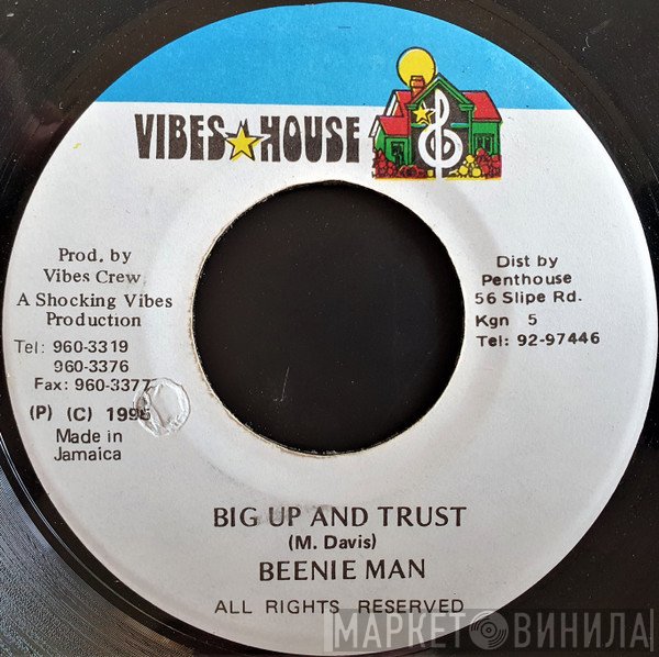 Beenie Man - Big Up And Trust