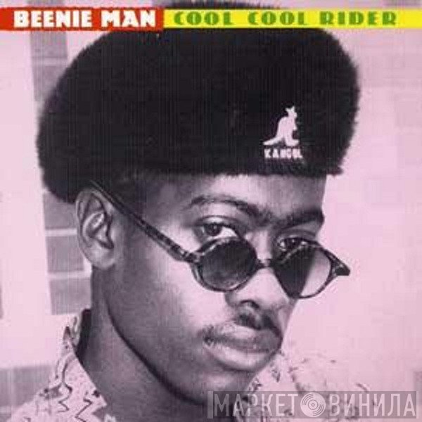 Beenie Man  - Cool Cool Rider
