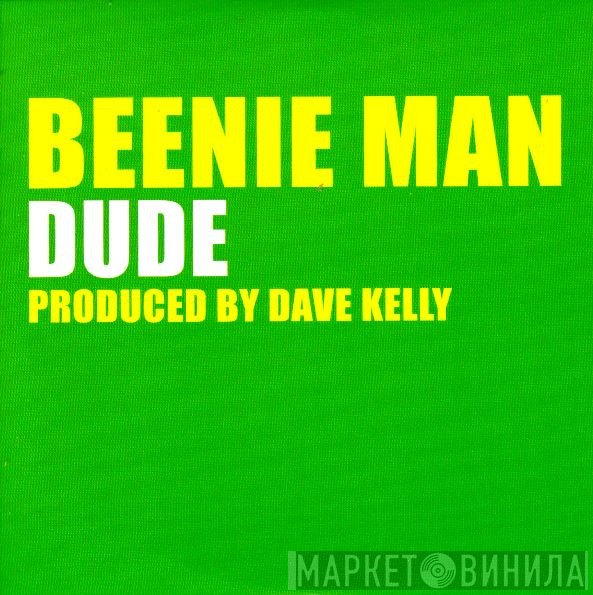 Beenie Man - Dude
