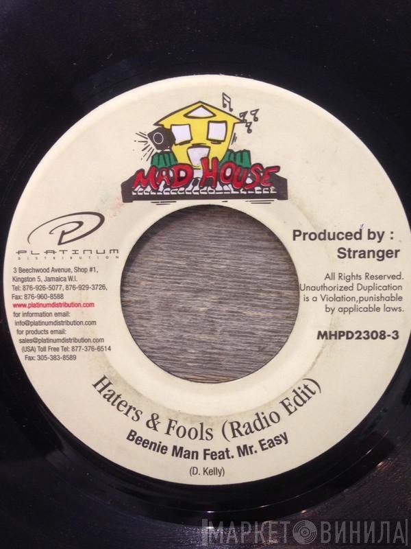 Beenie Man Feat. Mr. Easy  - Haters & Fools