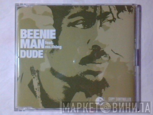 Beenie Man Feat. Ms. Thing  - Dude