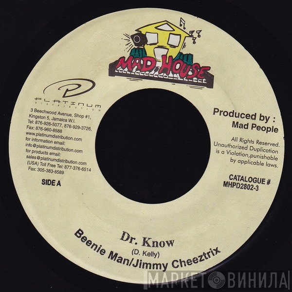 Beenie Man, Jimmy Cheeztrix - Dr. Know