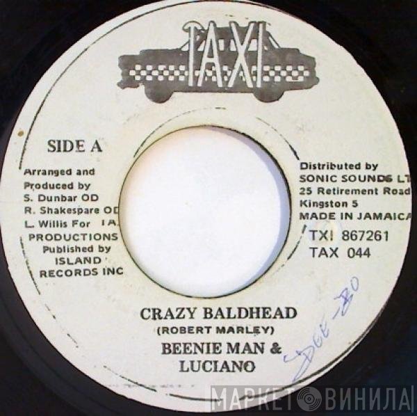 Beenie Man, Luciano  - Crazy Baldhead