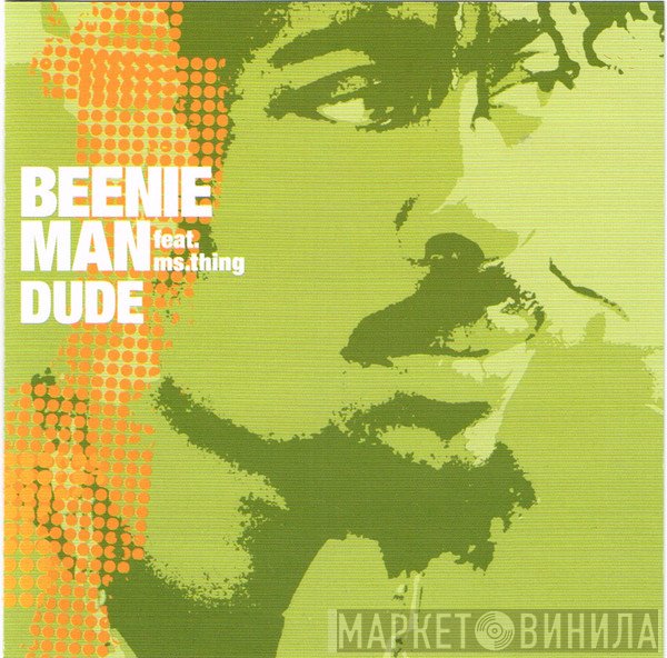 Beenie Man, Ms. Thing - Dude