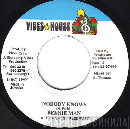 Beenie Man  - Nobody Knows