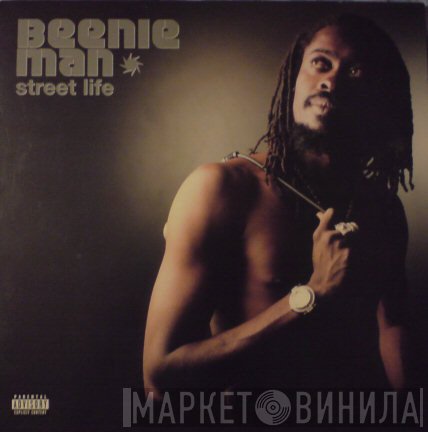 Beenie Man - Street Life