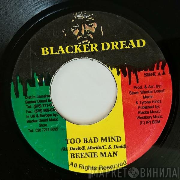 Beenie Man  - Too Bad Mind