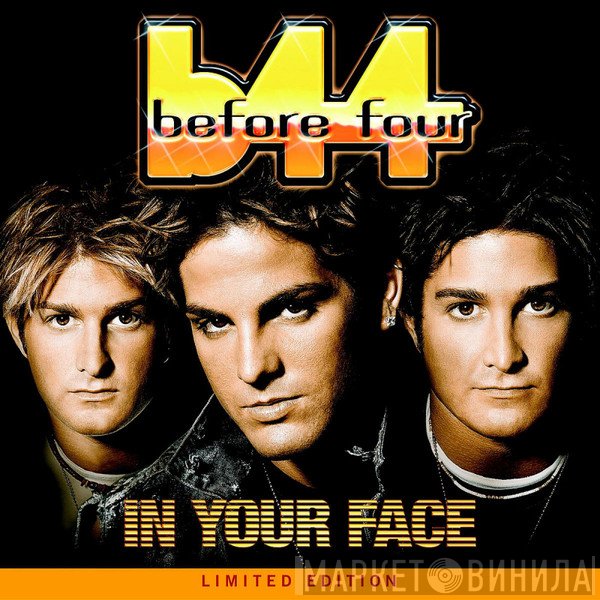 Before Four  - In Your Face
