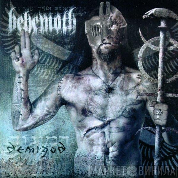 Behemoth   - Demigod