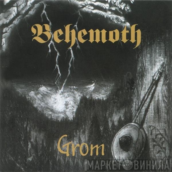 Behemoth   - Grom