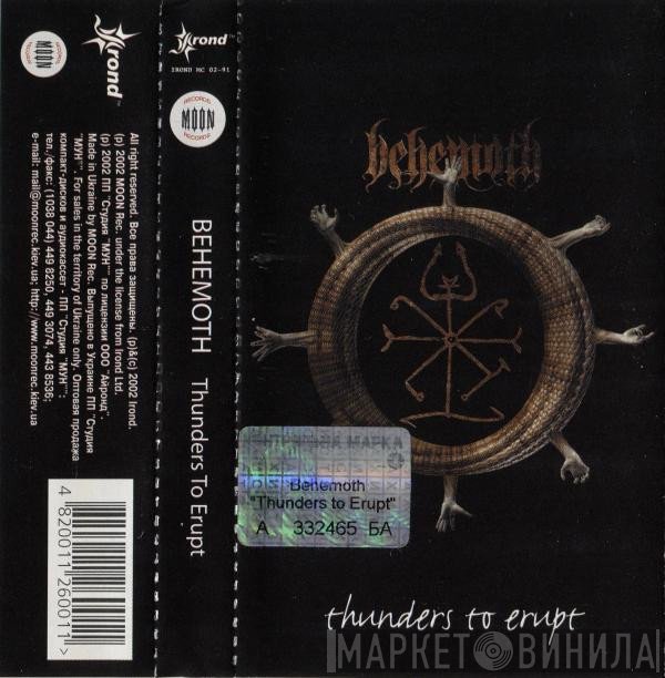 Behemoth   - Thunders To Erupt