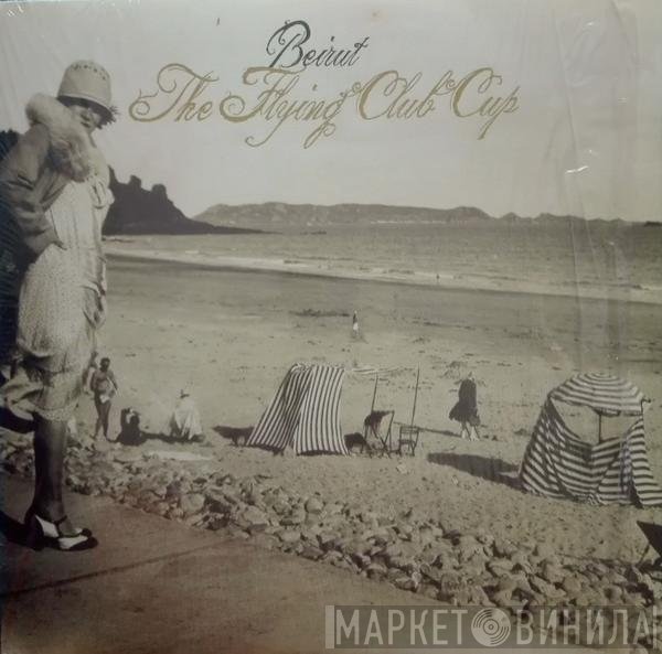 Beirut - The Flying Club Cup
