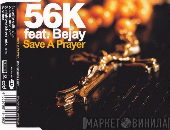 Bejay, 56k - Save A Prayer