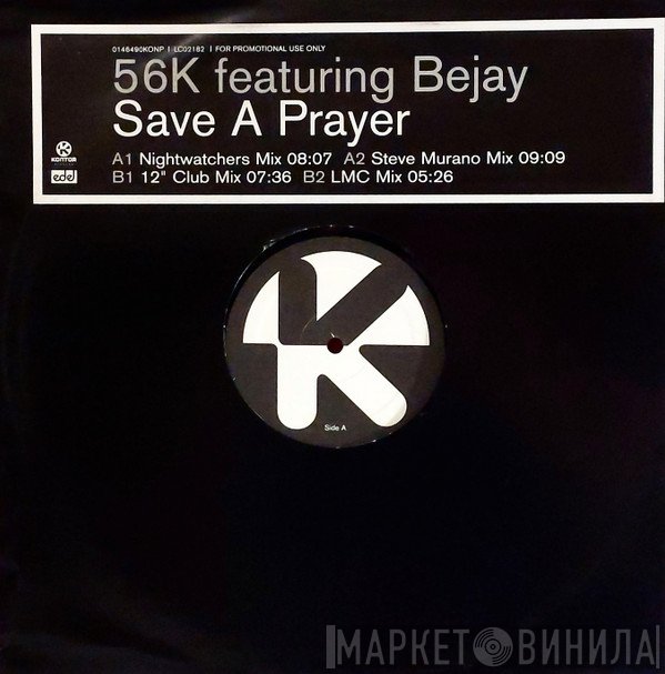 Bejay, 56k - Save A Prayer