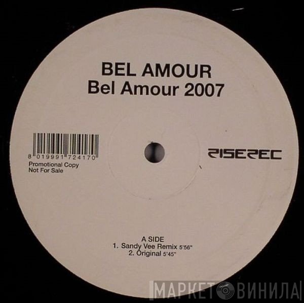 Bel Amour - Bel Amour 2007