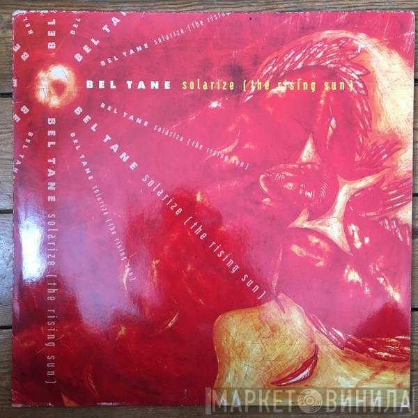Bel Tane  - Solarize (The Rising Sun)