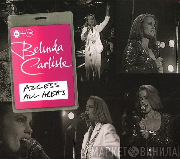 Belinda Carlisle  - Access All Areas