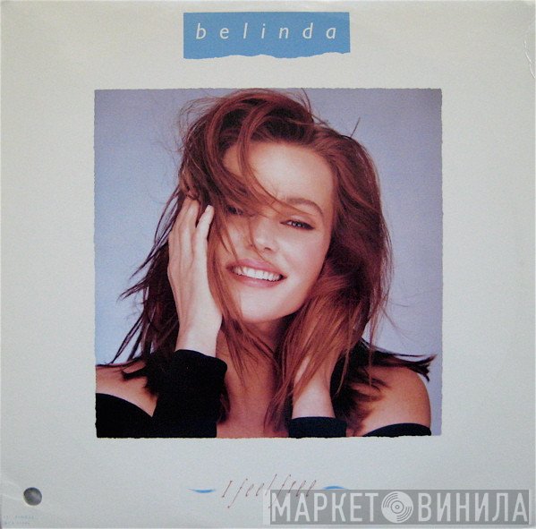 Belinda Carlisle  - I Feel Free