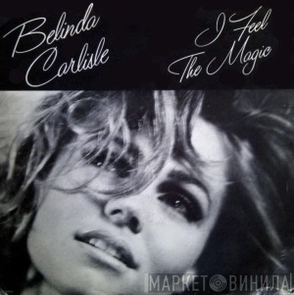 Belinda Carlisle  - I Feel The Magic