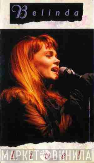 Belinda Carlisle  - Live!