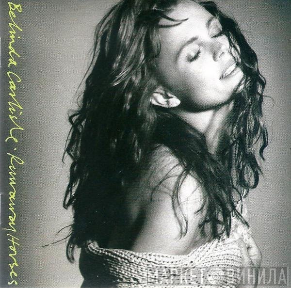 Belinda Carlisle  - Runaway Horses
