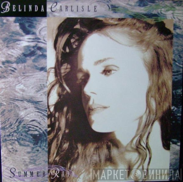 Belinda Carlisle  - Summer Rain