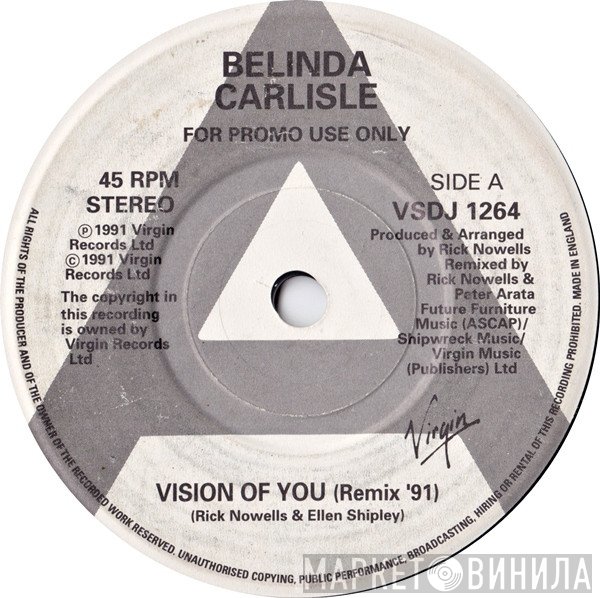 Belinda Carlisle - Vision Of You (Remix '91) / Vision Of You (Original 7" Version)