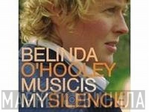 Belinda O'Hooley - Music Is My Silence