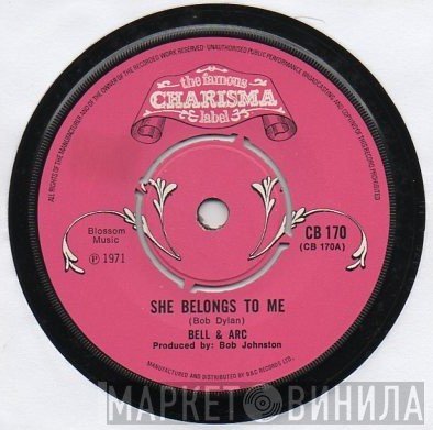 Bell & Arc - She Belongs To Me