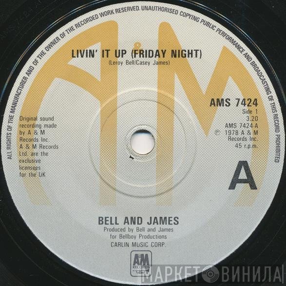 Bell &amp; James - Livin' It Up (Friday Night)