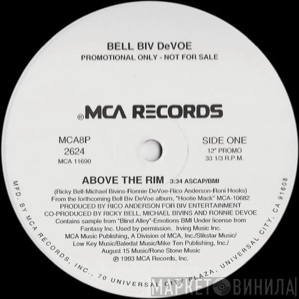 Bell Biv Devoe  - Above The Rim