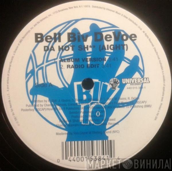 Bell Biv Devoe  - Da Hot Sh** (Aight)