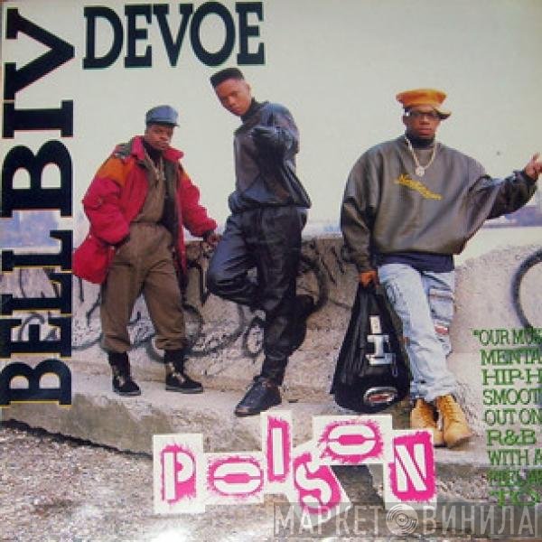Bell Biv Devoe - Poison