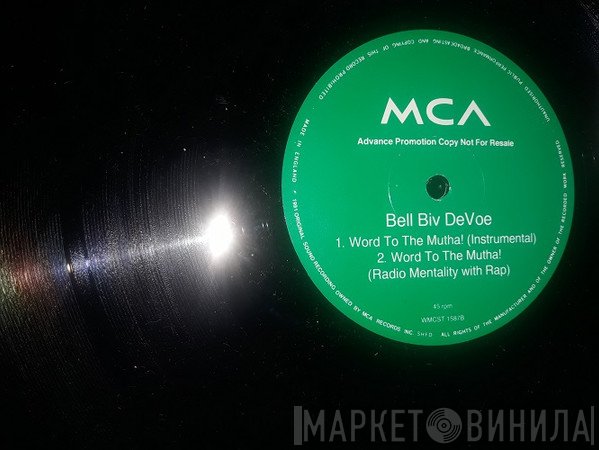 Bell Biv Devoe - Word To The Mutha!