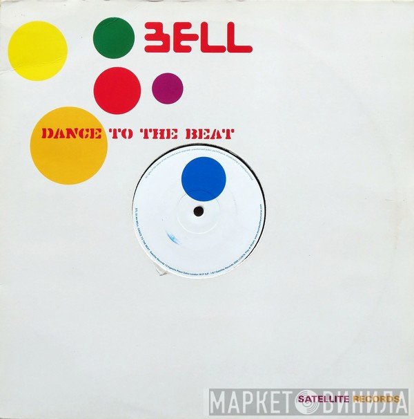 Bell - Hotel November / Dance To The Beat