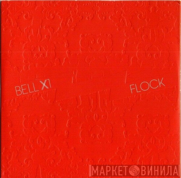 Bell X1 - Flock