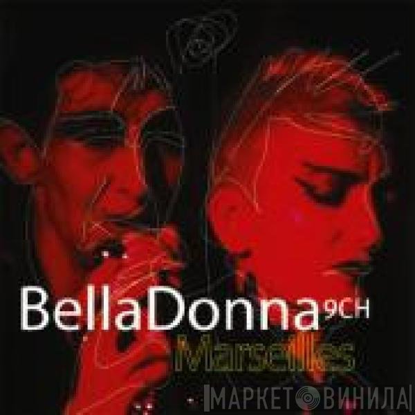 Belladonna 9ch - Marseilles