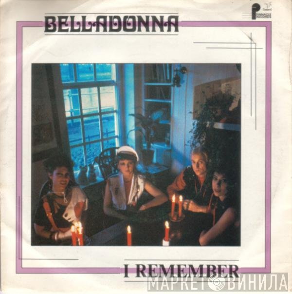 Belladonna  - I Remember