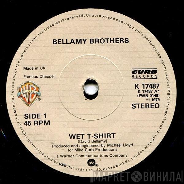 Bellamy Brothers  - Wet T-Shirt / Blue Ribbons