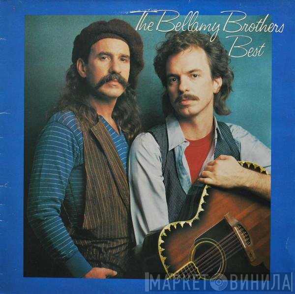 Bellamy Brothers  - Best