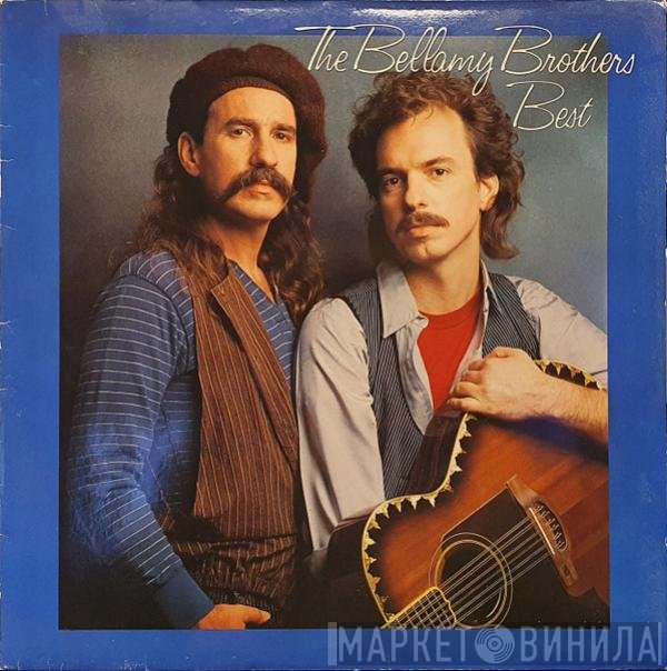 Bellamy Brothers  - Best