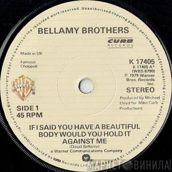 Bellamy Brothers - If I Said You Have A Beautiful Body Would You Hold It Against Me
