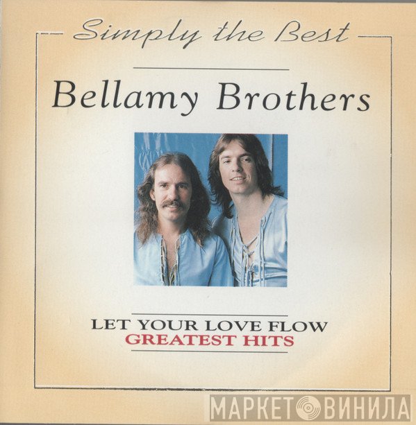 Bellamy Brothers - Let Your Love Flow (Greatest Hits)