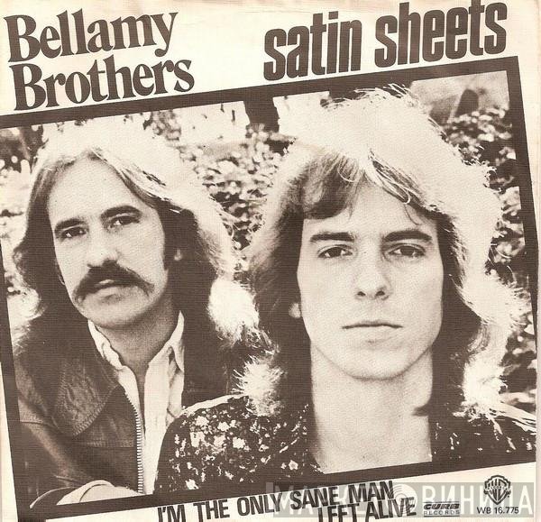 Bellamy Brothers  - Satin Sheets