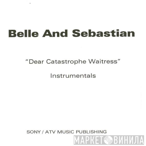 Belle & Sebastian  - Dear Catastrophe Waitress - Instrumentals