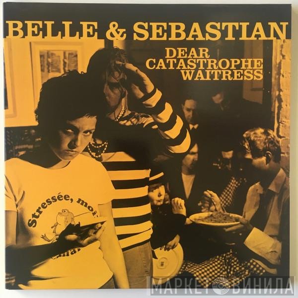 Belle & Sebastian  - Dear Catastrophe Waitress